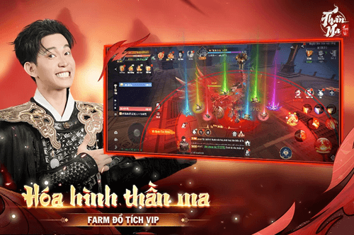 Hóa hình thần ma - Farm đồ tích VIP