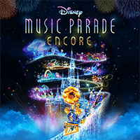 Disney Music Parade: Encore