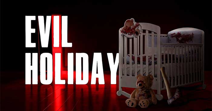 Evil HolidayGame kinh dị Lễ Giáng Sinh đẫm máu
