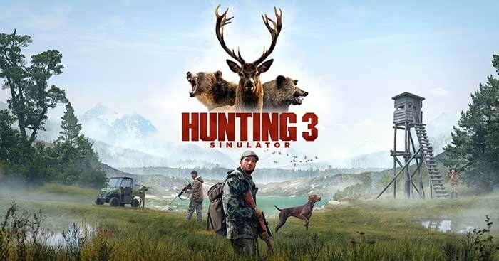 Hunting Simulator 3 * Siêu phẩm săn bắn trong vùng hoang dã