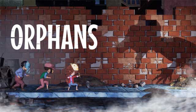 Orphans là sự kết hợp thú vị giữa phiêu lưu, hành động lén lút, giải đố và sinh tồn