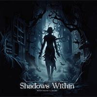 The Shadows Within: Nightmare's Game