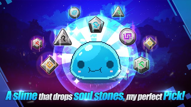 Nhận sự hỗ trợ từ Slime thông qua việc nhận những viên đá linh hồn