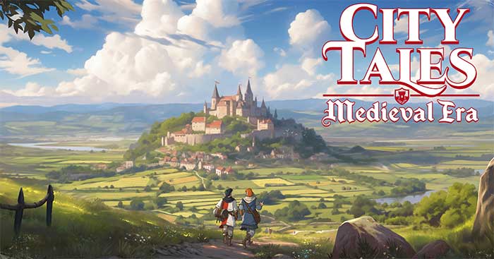 City Tales - Medieval EraEarly AccessGame xây dựng thành phố Trung cổ