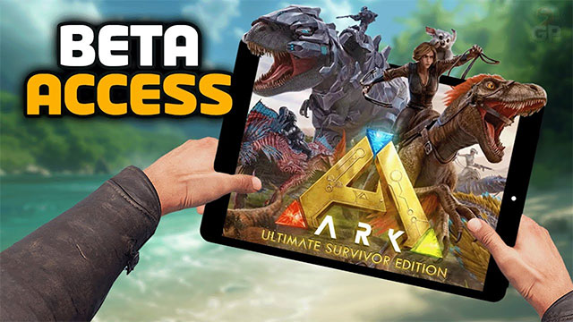  Bản thử nghiệm ARK: Ultimate Survivor Edition Beta dành cho iOS đang được tiến hành 