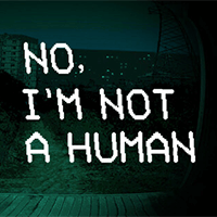 No I'm not a Human