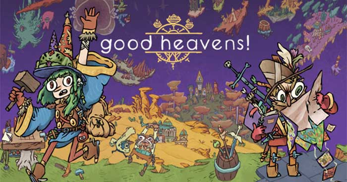 Good Heavens!DemoGame xây dựng thế giới mở kỳ quặc