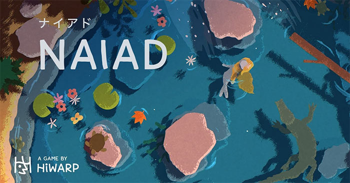 NAIADGame cuộc phiêu lưu của Nữ thần nước