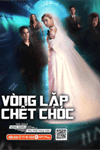 Vòng lặp chết chóc