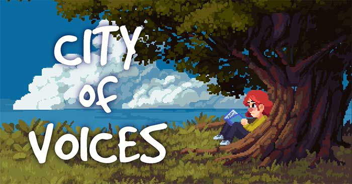 City of VoicesGame phiêu lưu suy luận bí ẩn và ly kỳ