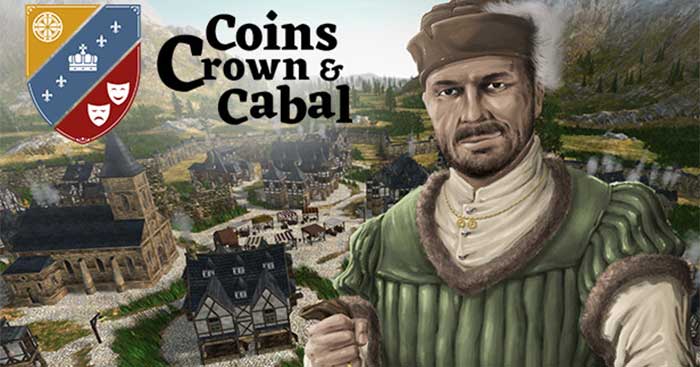 Coins, Crown & CabalGame xây dựng đế chế giao thương Trung cổ