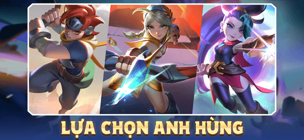 Lựa chọn anh hùng:  Cung Thủ, Chiến Binh, Pháp Sư, Thuật Sĩ