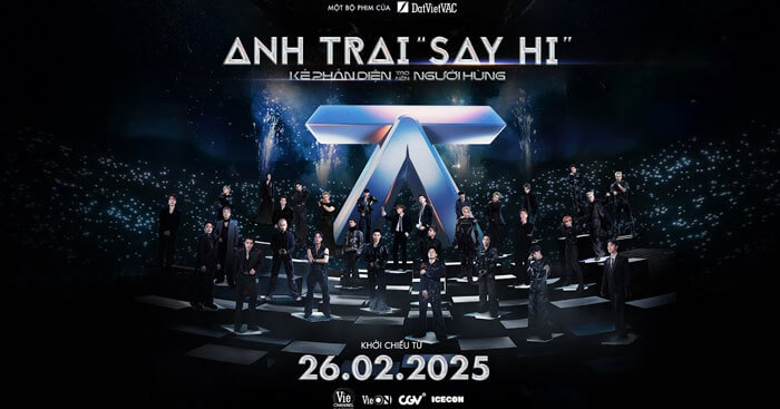 Anh Trai “Say Hi”: Kẻ phản diện tạo nên người hùng