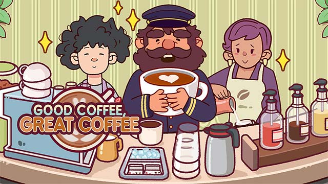 Good Coffee, Great Coffee là game quản lý quán cafe mới từ 'cha đẻ' Good Pizza, Great Pizza