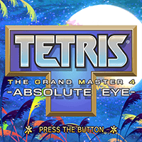 Tetris the Grand Master 4 -Absolute Eye-