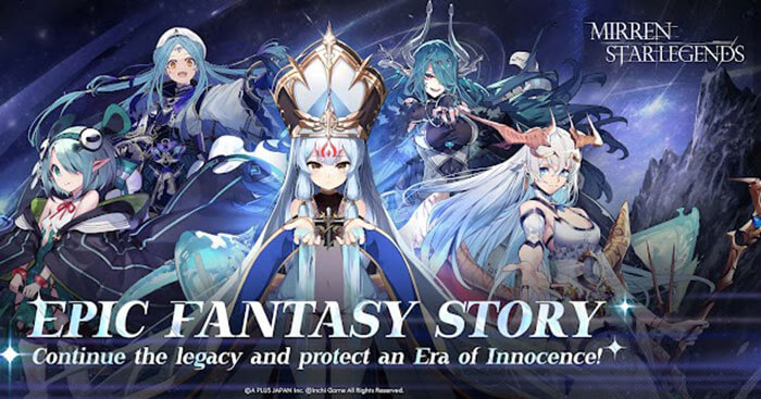 Thưởng thức câu chuyện giả tưởng hoành tráng trong game Mirren: Star Legends