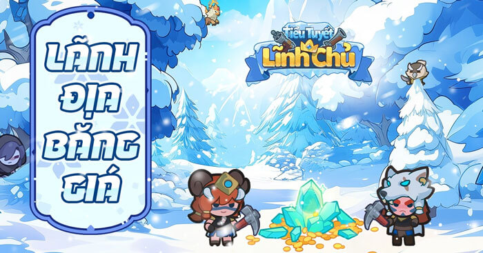Tiểu Tuyết Lĩnh ChủGame chiến thuật phòng thủ vùng đất tuyết phủ