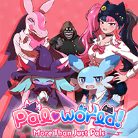 Pal♡world! ~More Than Just Pals~
