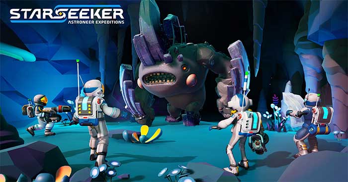 STARSEEKER: Astroneer ExpeditionsGame hành động khám phá trong vũ trụ Astroneer