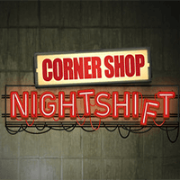 Corner Shop: NightShift