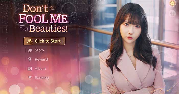 Don't FOOL ME, Beauties!DemoGame nhập vai hẹn hò Trò chơi tình yêu