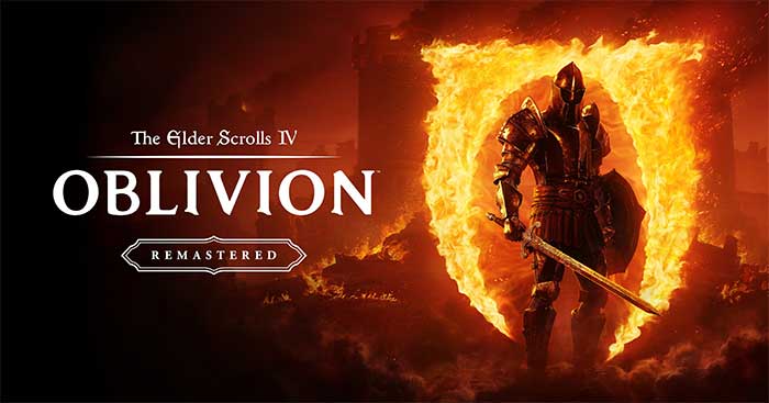 The Elder Scrolls IV: Oblivion RemasteredPhiên bản mới của The Elder Scrolls IV: Oblivion