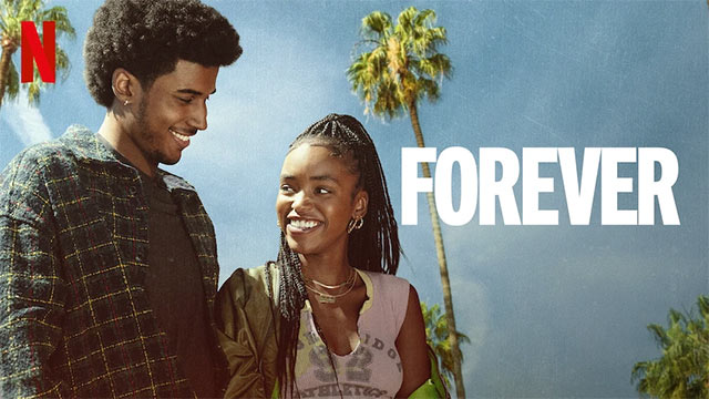 Poster loạt phim tình cảm tuổi mới lớn Forever - Mãi mãi trên Netflix tháng 5