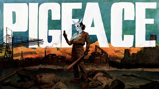 PIGFACE là game bắn súng góc nhìn thứ nhất siêu bạo lực