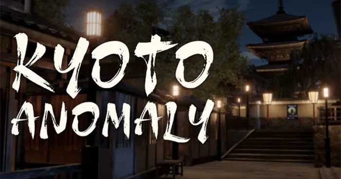 Kyoto AnomalyGame kinh dị Nhật Khu phố ma ám
