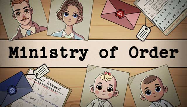 Ministry of Order là game mô phỏng giải đố thú vị