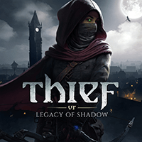 Thief VR: Legacy of Shadow