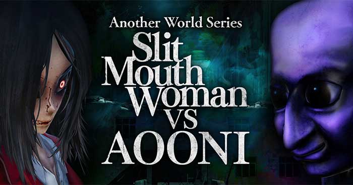 Another World Series -Slit Mouth Woman VS AOONI-Game kinh dị Khẩu Liệt Nữ vs Quỷ xanh Ao Oni