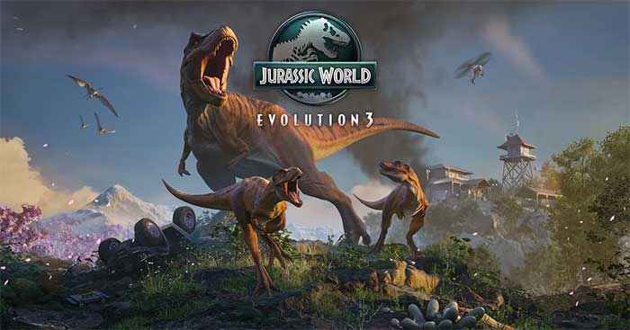 Jurassic World Evolution 31.0Ra mắt game Công viên khủng long 3