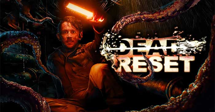 Dead ResetGame kinh dị Vòng lặp tử thần