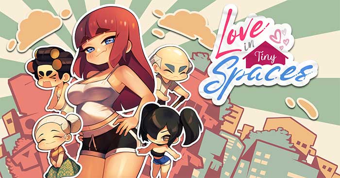 Love In Tiny SpacesDemoGame Tìm bạn gái né phụ huynh cực hài hước