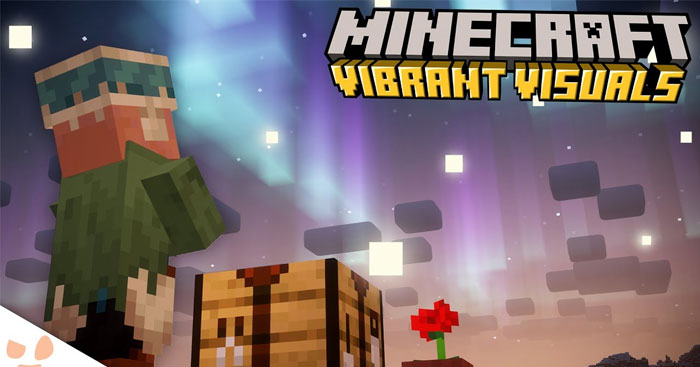 Hướng dẫn cách bật Vibrant Visual trong Minecraft