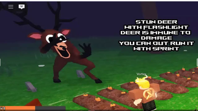 Tránh quái Deer bằng đèn pin hoặc chạy nhanh