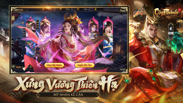 Xưng vương thiên hạ, mỹ nhân kề cận