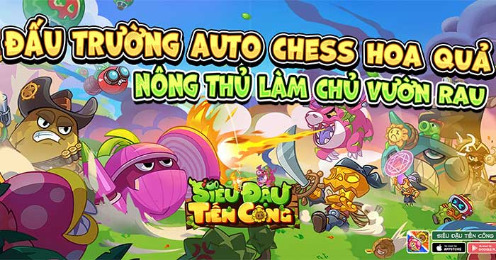 Game chiến thuật với các chiến binh rau củ - Siêu Đậu Tiến Công