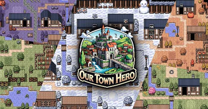 Our Town HeroGame xây dựng thị trấn trong rừng ma cà rồng