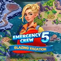 Emergency Crew 5: Blazing Vacation