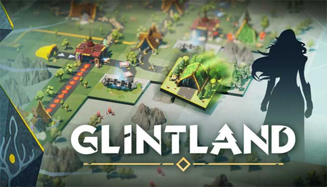 Glintland là game mô phỏng chiến thuật xây dựng theo lượt