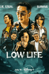 Low life