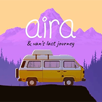 AIRA & Van's Last Journey