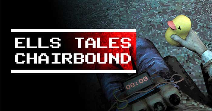 Ells Tales: ChairboundGame kinh dị thoát hiểm khi bị trói vào ghế xoay