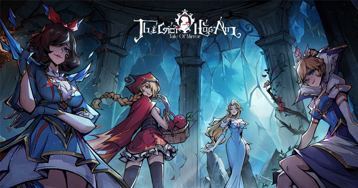 Game nhập vai bối cảnh cổ tích phong cách dark fantasy - Mirror Tales Thế Giới Hắc Ám