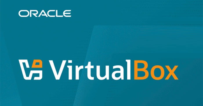 VirtualBox * Tạo máy ảo miễn phí trên Windows