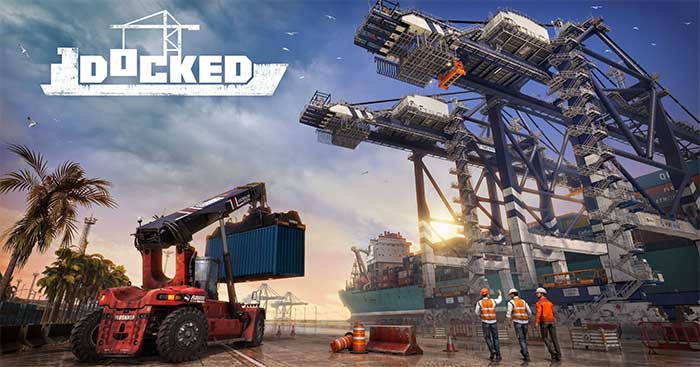 DockedGame quản lý cảng biển chân thực