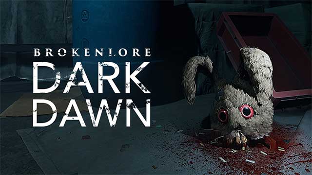 BrokenLore: DARK DAWN là phần mới trong series kinh dị BrokenLore