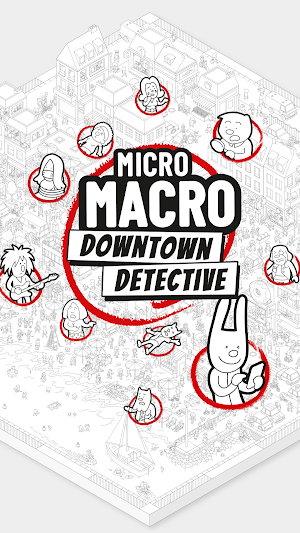 Bạn trở thành thám tử phá án trong game MicroMacro Downtown Detective